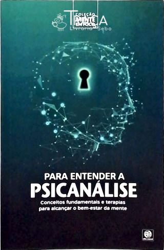 Para Entender a Psicanálise