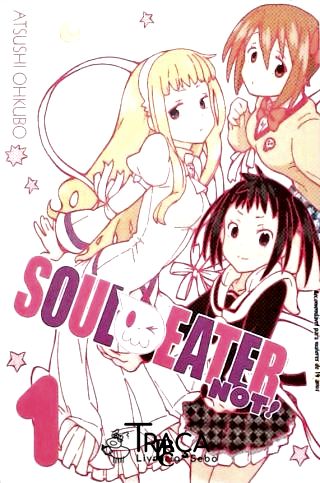 Soul Eatee Not! Vol. 1