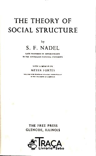 The Theory Of Social Structure