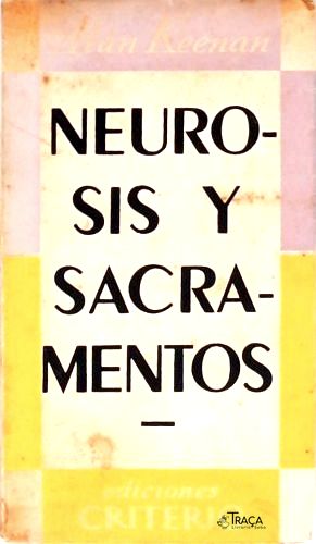 Neurosis Y Sacramentos