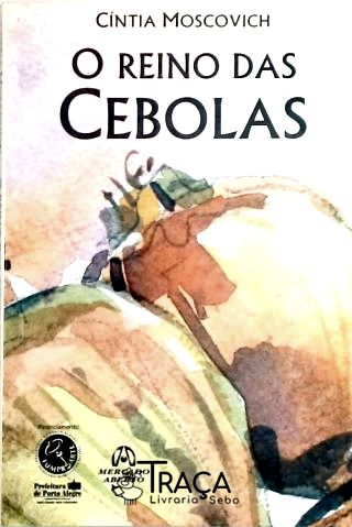 O Reino das Cebolas
