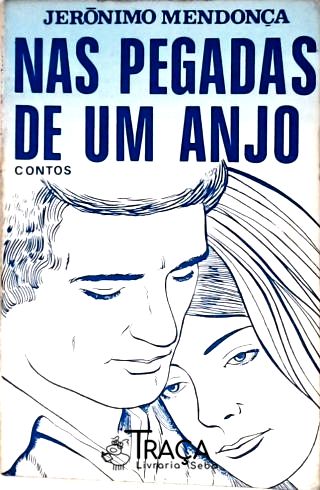 Nas Pegadas De Um Anjo