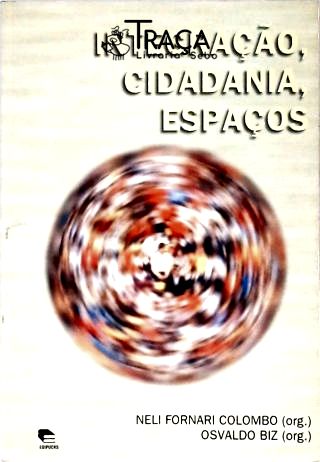 Integração Cidadania E Espaços