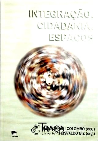 Integração Cidadania Espaços