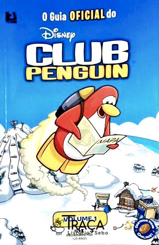 O Guia Oficial Do Disney Club Penguin - Vol. 1