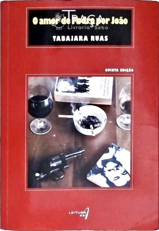 O Amor De Pedro Por João