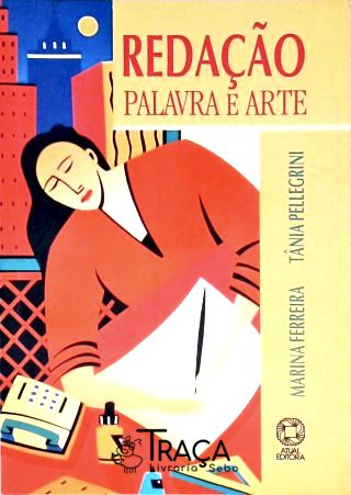 Redação: Palavra e Arte