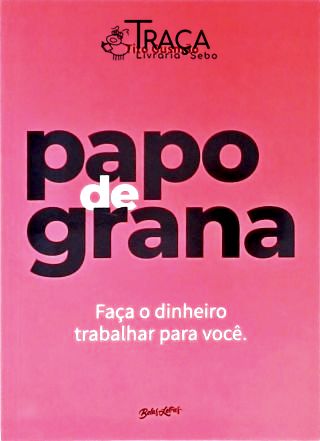 Papo de Grana