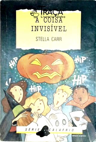 A Coisa Invisível