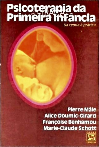 Psicoterapia Da Primeira Infância