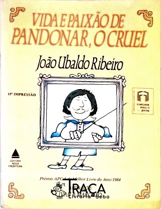Vida e Paixão de Pandonar O Cruel