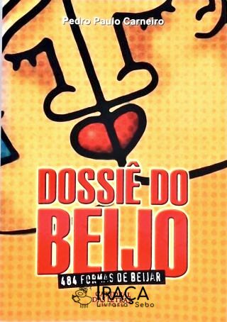 O Dossiê do Beijo