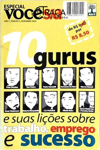 10 Gurus e Suas Lições Sobre Trabalho, Emprego e Sucesso