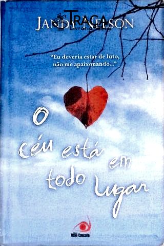 O Céu Está Em Todo Lugar