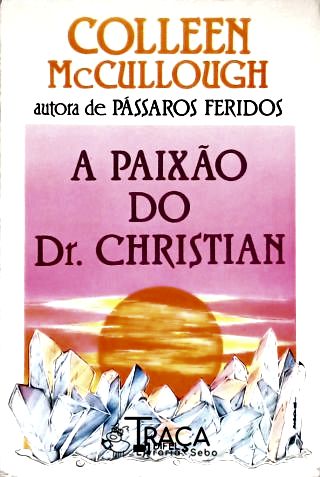 A Paixao do dr Christian