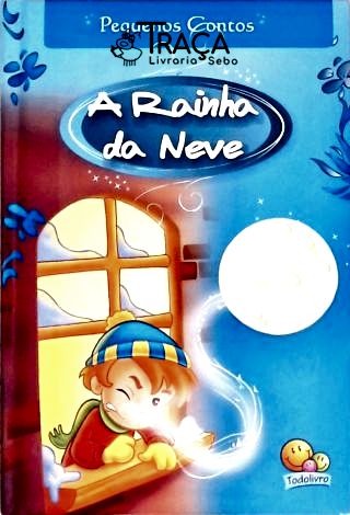 A Rainha da Neve (adaptado)