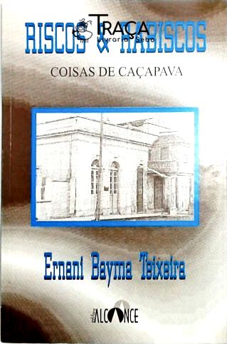 Riscos e Rabiscos