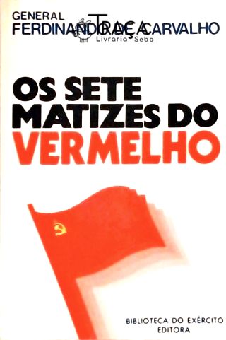 Os Sete Matizes do Vermelho