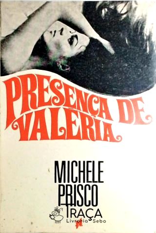Presença de Valéria