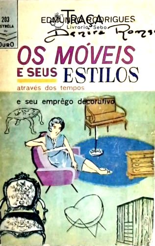 Os Móveis e seus Estilos