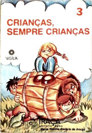 Crianças Sempre Crianças