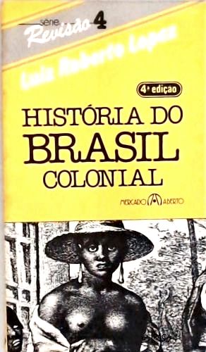 História do Brasil Colonial