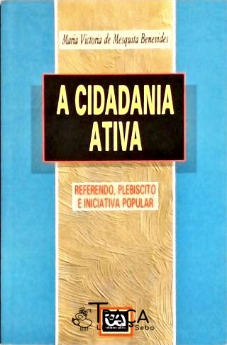 A Cidadania Ativa