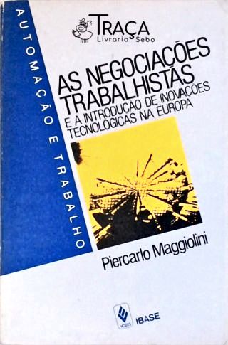 As Negociações Trabalhistas
