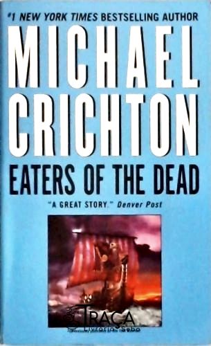 Eaters Of The Dead