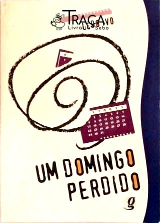 Um Domingo Perdido