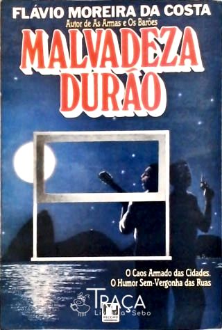 Malvadeza Durão