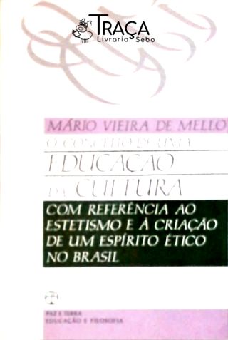 O Conceito de Uma Educação da Cultura