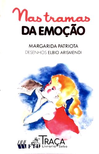 Nas Tramas da Emoção