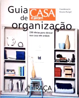 Guia de Organização Casa e Jardim