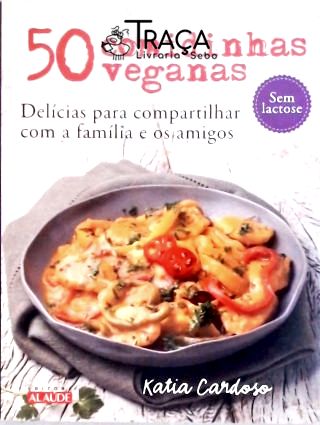 50 Comidinhas Veganas