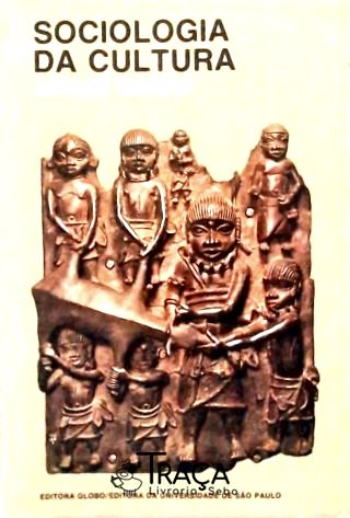 Sociologia da Cultura