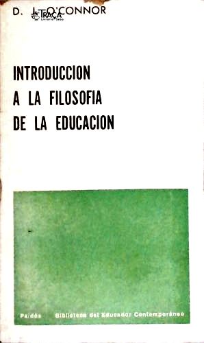 Introduccion a La Filosofia de La Educacion