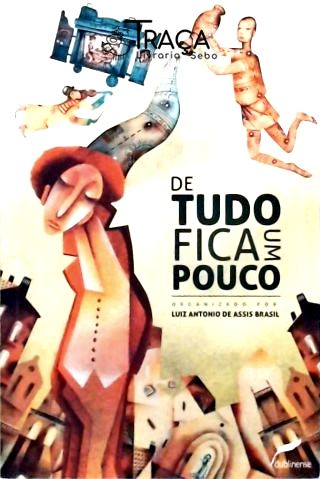 De Tudo Fica Um Pouco