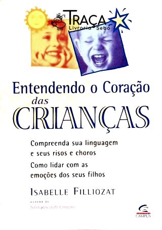 Entendendo O Coração Das Crianças