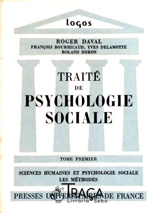 Traité de Psychologie Sociale - em 2 Volumes