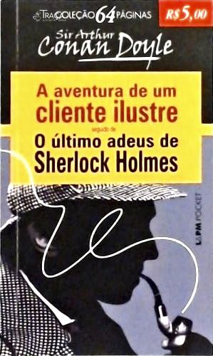 A Aventura de Um Cliente Ilustre