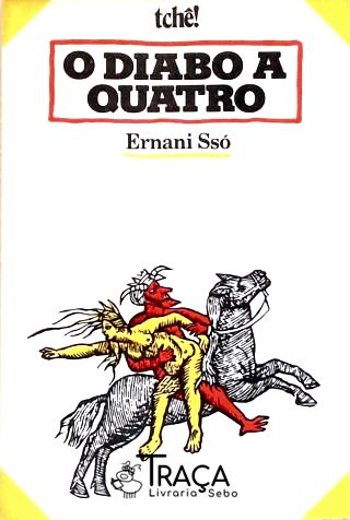 O Diabo A Quatro