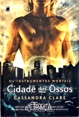 Cidade Dos Ossos