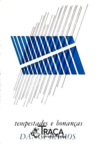 A Tempestade e Bonanças (Autografado)