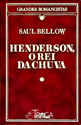 Henderson O Rei Da Chuva