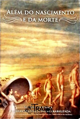 Além do Nascimento e da Morte