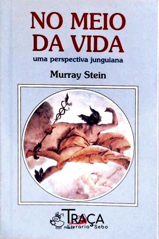 No Meio Da Vida