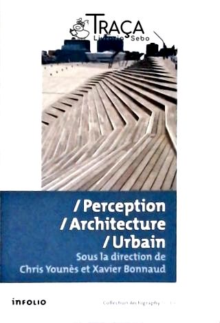 Perception Architecture  Urbain