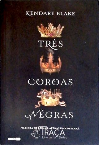 Três Coroas Negras