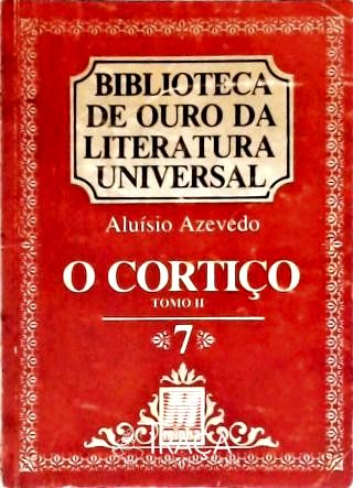 O Cortiço - Vol. 2